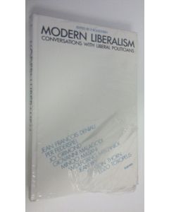 Kirjailijan F. Bolkestein käytetty kirja Modern liberalism : Conversations with liberal politicians (UUSI)