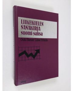 Kirjailijan Outi Steuer & Liisa Tiittula käytetty kirja Liikekielen sanakirja suomi-saksa