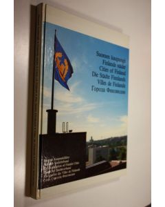 käytetty kirja Suomen kaupungit = Finlands städer = Cities of Finland