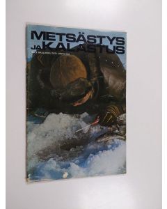 käytetty teos Metsästys ja kalastus 3/1974