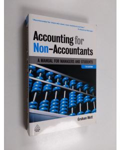 Kirjailijan Graham Mott käytetty kirja Accounting for non-accountants : a manual for managers and students