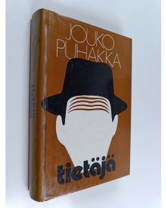 Kirjailijan Jouko Puhakka käytetty kirja Tietäjä