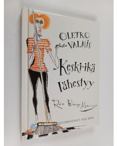 käytetty kirja Oletko valmis - keski-ikä lähestyy