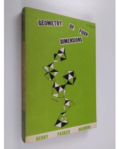 Kirjailijan Henry Parker Manning käytetty kirja Geometry of Four Dimensions