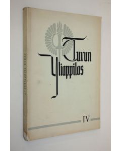 käytetty kirja Turun ylioppilas IV