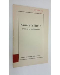 käytetty teos Kansainliitto : Järjestely ja toimintamuodot
