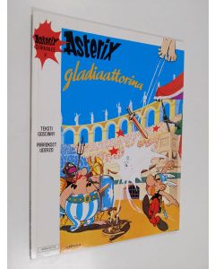 Kirjailijan Goscinny käytetty kirja Asterix gladiaattorina