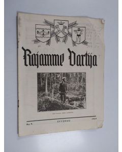käytetty kirja Rajamme Vartija syyskuu 1939 N:o 9 : Suomen sotilaskotiliiton rajaseutujulkaisu