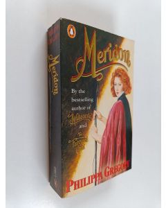 Kirjailijan Philippa Gregory käytetty kirja Meridon