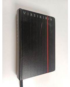 käytetty kirja Virsikirja : hyväksytty kirkolliskokouksen ylimääräisessä istunnossa 13. helmikuuta 1986