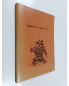 käytetty teos Kaavoitusmittausohjeet 15. päivänä helmikuuta 1983