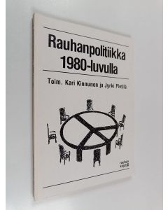 käytetty kirja Rauhanpolitiikka 1980-luvulla