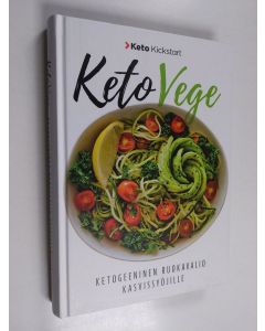 Kirjailijan Anni Sirviö käytetty kirja Keto Vege : ketogeeninen ruokavalio kasvissyöjille