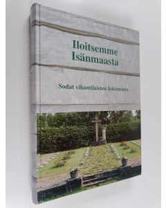Tekijän Esa Malkamäki  käytetty kirja Iloitsemme isänmaasta : sodat vihantilaisten kokemana 1918, 1939-1940, 1941-1945 : Vihannin sotaveteraanimatrikkeli