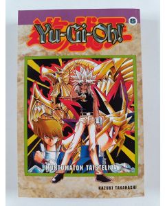 Kirjailijan Kazuki Takahashi käytetty kirja Yu-gi-oh!, 25 - Murtumaton taistelija