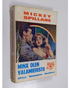 Kirjailijan Mickey Spillane käytetty kirja Minä olen valamiehistö