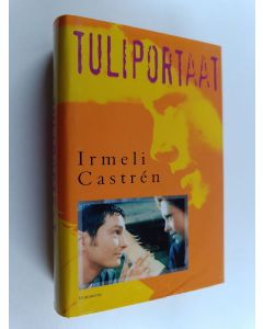 Kirjailijan Irmeli Castren käytetty kirja Tuliportaat