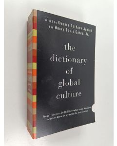Kirjailijan Kwame Anthony Appiah käytetty kirja The Dictionary of Global Culture