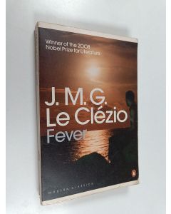 Kirjailijan J.M.G. Le Clezio käytetty kirja Fever