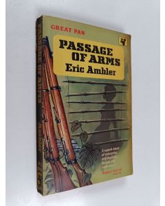 Kirjailijan Eric Ambler käytetty kirja Passage of Arms