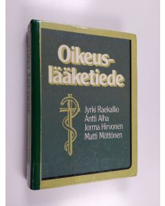 käytetty kirja Oikeuslääketiede