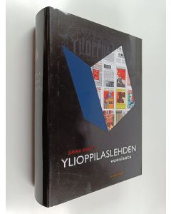 Kirjailijan Jukka Kortti käytetty kirja Ylioppilaslehden vuosisata