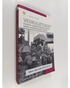 Kirjailijan Markku Iskanius käytetty kirja Vesikuljetukset Suomen sotaponnistusten tukena toisen maailmansodan aikana : laivamiesten ja ahtaajien talvi- ja jatkosota