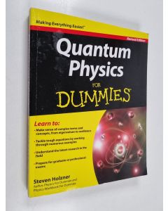 Kirjailijan Steven Holzner käytetty kirja Quantum Physics For Dummies