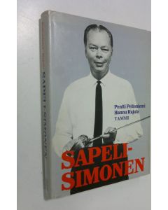 Kirjailijan Pentti Peltoniemi käytetty kirja Sapeli-Simonen