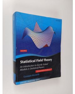 Kirjailijan Giuseppe Mussardo käytetty kirja Statistical Field Theory:Pb