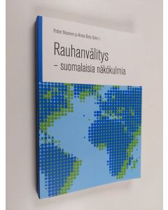käytetty kirja Rauhanvälitys : suomalaisia näkökulmia