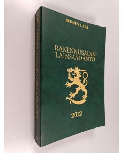 käytetty kirja Rakennusalan lainsäädäntö 2012