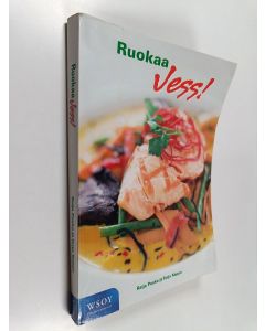 Kirjailijan Raija Puska käytetty kirja Ruokaa jess!