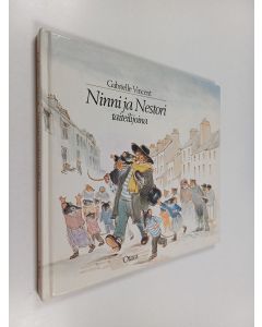 Kirjailijan Gabrielle Vincent käytetty kirja Ninni ja Nestori taiteilijoina