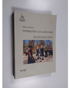 Kirjailijan Håkan Andersson käytetty kirja Österbotten och lärdomen tal och artiklar kring Åbo Akademis verksamhet i Österbotten 1974-2004