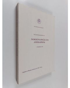 käytetty kirja Första forskarsymposiet om Nordens språk som andraspråk i Stockholm 1991