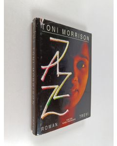 Kirjailijan Toni Morrison käytetty kirja Jazz (ruotsinkielinen)
