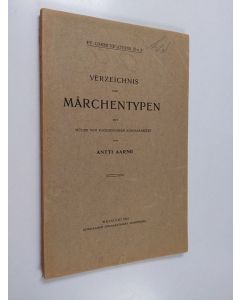 Kirjailijan Antti Aarne käytetty kirja Verzeichnis der Märchentypen