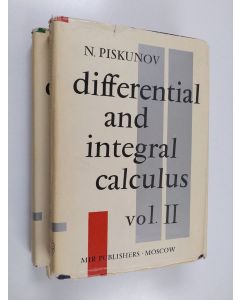 Kirjailijan N. Piskunov käytetty kirja Differential and integral calculus 1-2