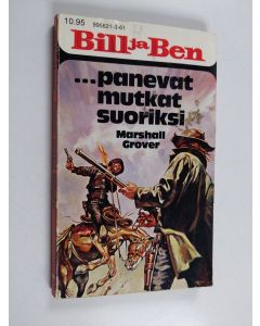 Kirjailijan Marshall Grover käytetty kirja Bill ja Ben panevat mutkat suoriksi