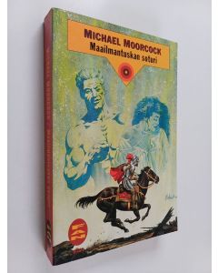 Kirjailijan Michael Moorcock käytetty kirja Maailmantuskan soturi