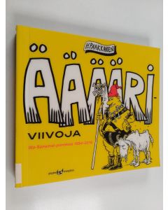 Kirjailijan Heikki Paakkanen käytetty kirja Ääääriviivoja : Ilta-Sanomat-piirroksia 1994-2018 - Ääriviivoja