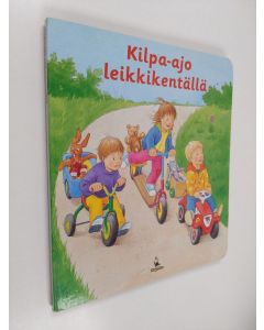 Kirjailijan Ute Lutz käytetty kirja Kilpa-ajo leikkikentällä