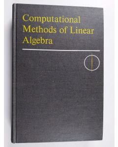 Kirjailijan D. K. Faddeev käytetty kirja Computational methods of linear algebra