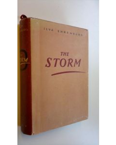 Kirjailijan Ilya Ehrenburg käytetty kirja The Storm - a novel in six parts