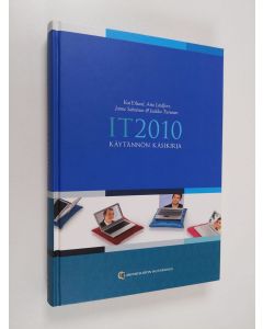 käytetty kirja IT2010 : käytännön käsikirja