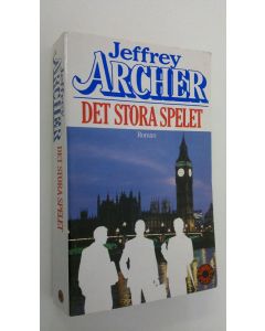 Kirjailijan Jeffrey Archer käytetty kirja Det stora spelet