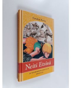 Kirjailijan Carolyn Keene käytetty kirja Neiti Etsivä ja kolmannen korttelin arvoitus