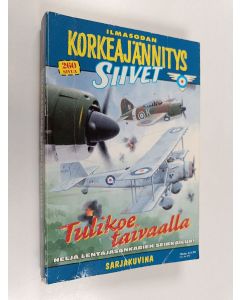 käytetty kirja Ilmasodan korkeajännitys 2E/2009 : Tulikoe taivaalla