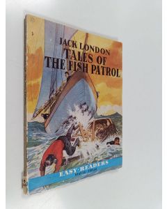 Kirjailijan Jack London käytetty kirja Tales of the fish patrol